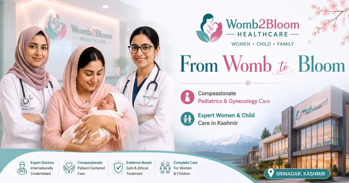 Womb2Bloom Healthcare — Women & Child Health Kashmir